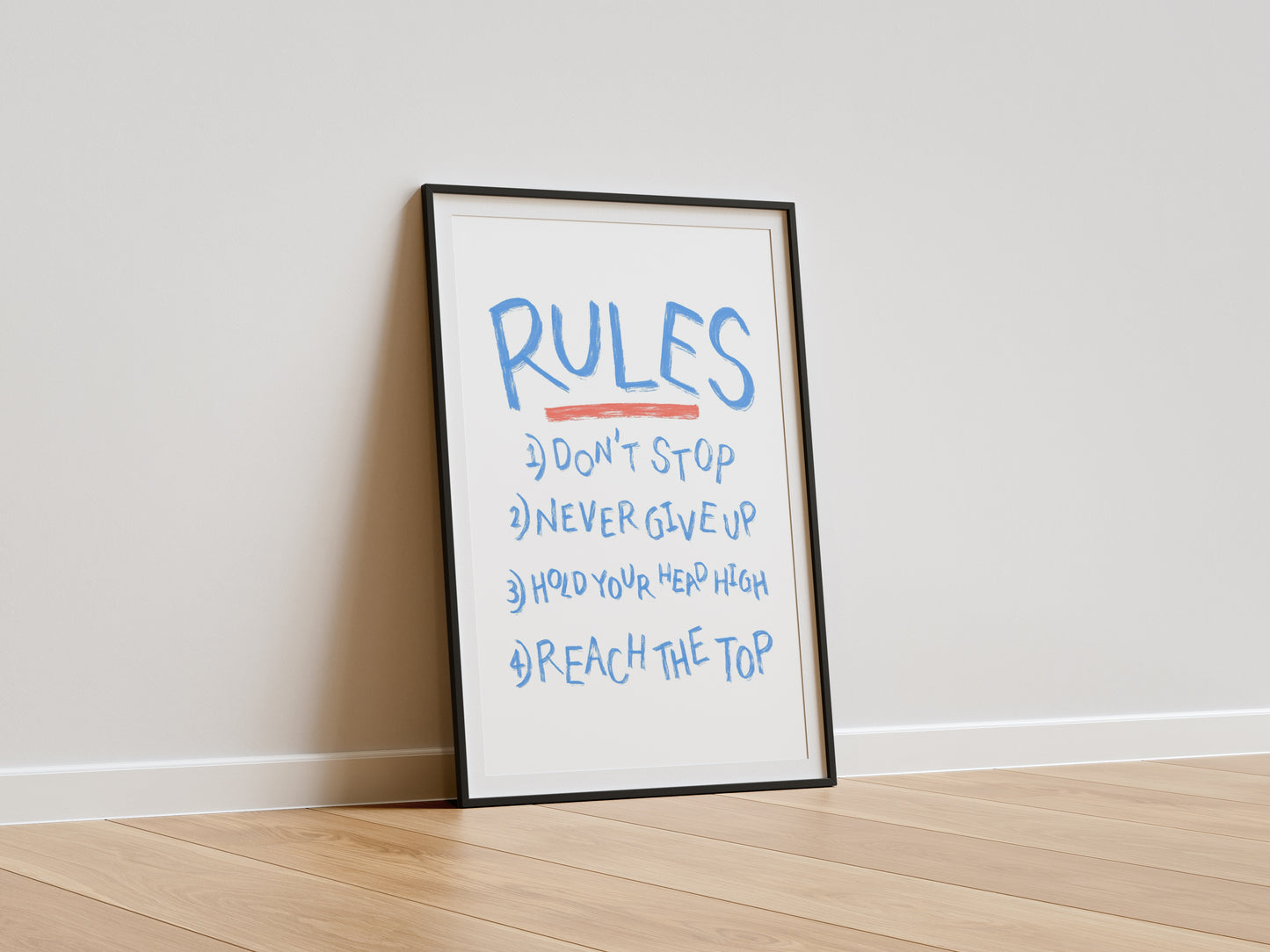 DON’T STOP, NEVER GIVE UP PRINT