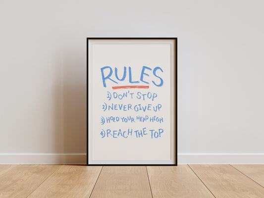 DON’T STOP, NEVER GIVE UP PRINT