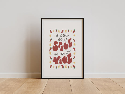 SPICE IS NICE PRINT