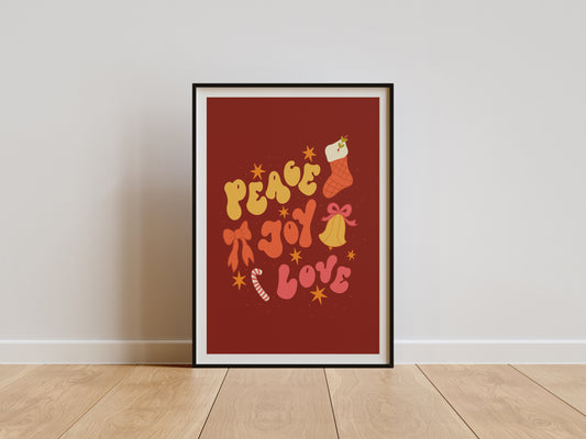 PEACE, JOY, LOVE PRINT